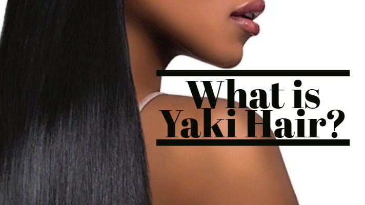 What Is Yaki Hair Texture?